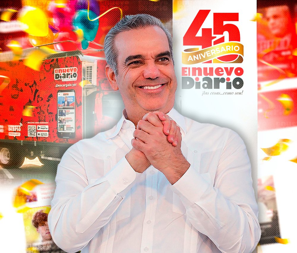 Abinader felicita a El Nuevo Diario por su 45 aniversario y resalta su crecimiento: en contexto
